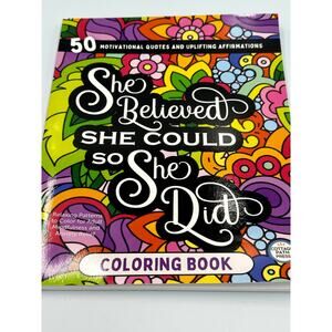 She Believed She Could So She Did Coloring Book - 8x10